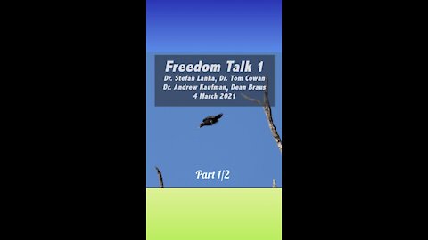 Freedom Talk 1 - Part 1/2