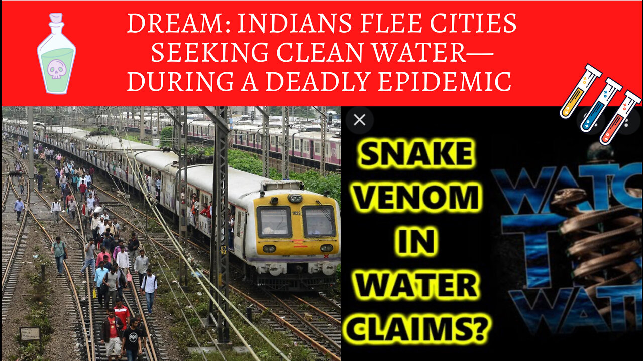 Dream: Epidemic in India Forces People Out of Cities to Seek Clean Water