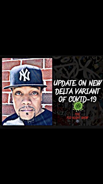 Update on new Delta Variant of COVID-19 🦠