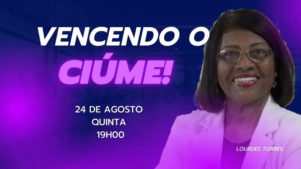 VENCENDO O CIÚME | CAUSAS E SOLUÇÕES