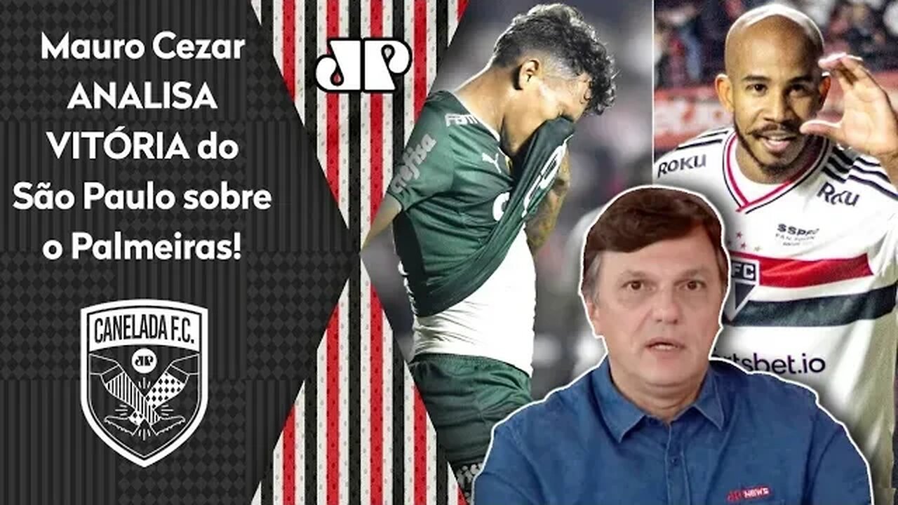 "O MAIS IMPORTANTE dessa VITÓRIA do São Paulo sobre o Palmeiras é que..." Mauro Cezar FALA TUDO!