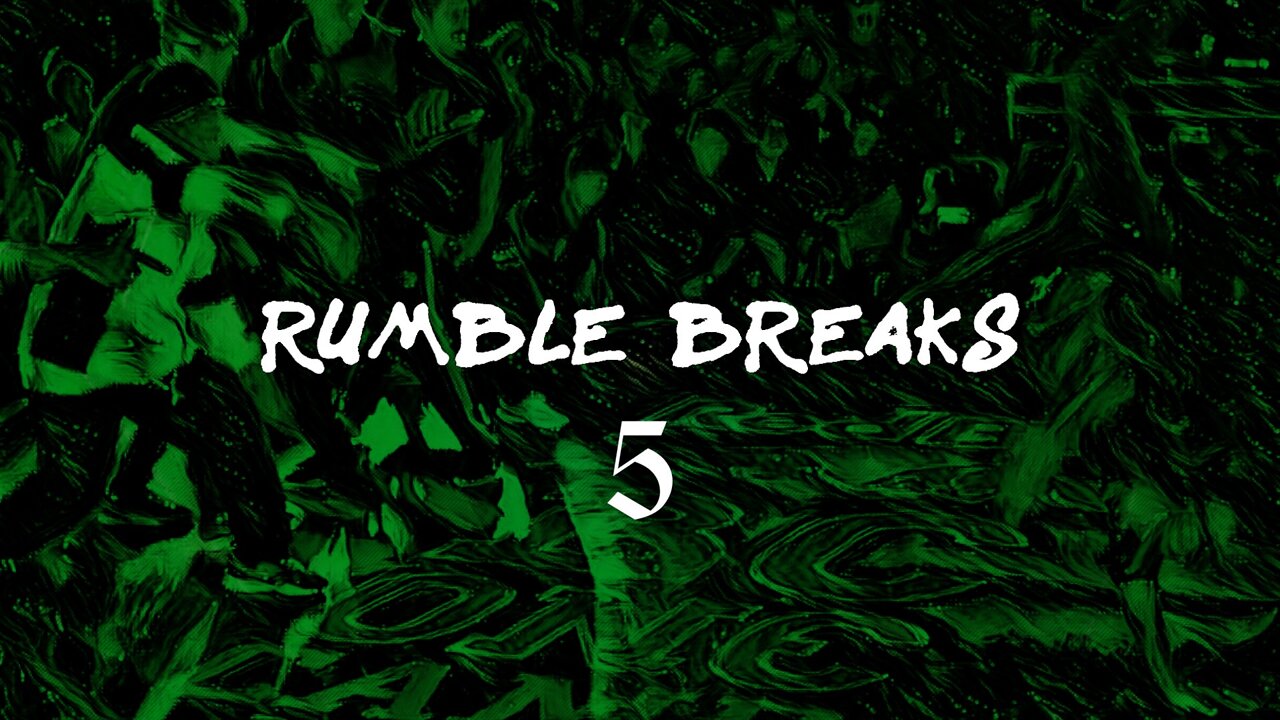 Rumble Breaks | Ep.5 | VonViddy