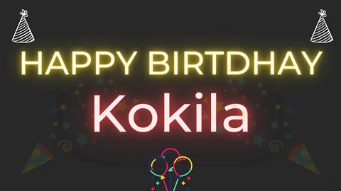 Happy Birthday to Kokila - Birthday Wish From Birthday Bash