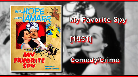 My Favorite Spy (1951) | COMEDY/CRIME | FULL MOVIE