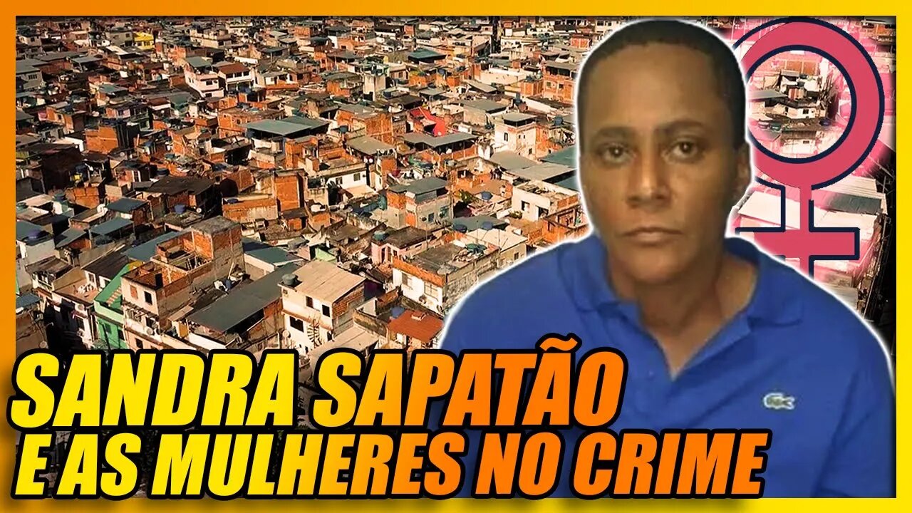 SANDRA SAPATÃO: A SUPOSTA CHEFE DO TRÁFICO MAIS PODEROSA DO RJ #riodejaneiro