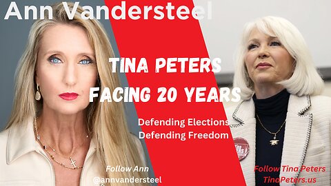 7.23.2024 9PM EST STEEL NEWS: TINA PETERS FACING 20 YEARS FOR DEFENDING FREEDOM