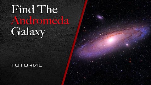 Find the Andromeda Galaxy