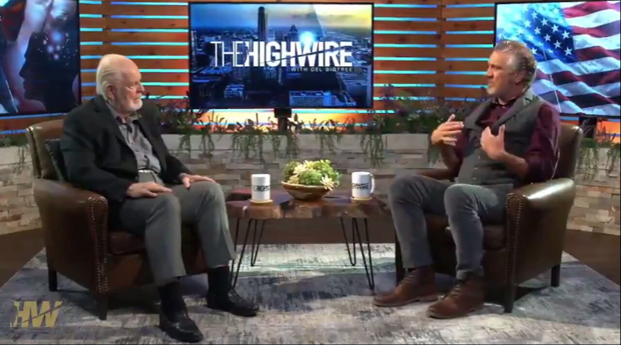 The Warning We Ignored with Edward Griffin and Del Bigtree (The Highwire)