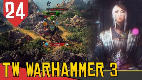 Adentrando as MONTANHAS - Total War Warhammer 3 Cathay #24 [Gameplay Português PT-BR]