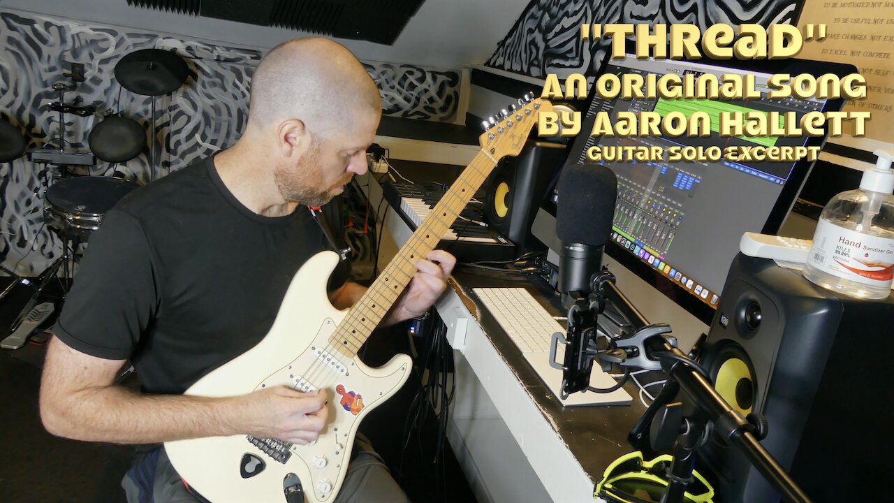 "Thread" an Original Song by Aaron Hallett Guitar Solo Excerpt