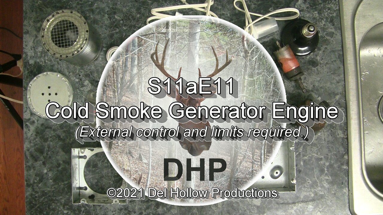 S11aE11 - Cold Smoke Generator Engine (External control and limits required)