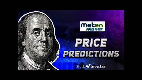 IT WILL DO WHAT?! Is Meten Holding Group (METX) Stock a BUY? Stock Prediction and Forecast