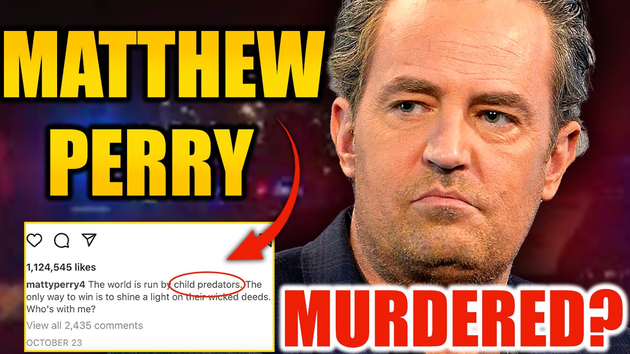 Matthew Perry Vowed To Expose Hollywood Pedophile Ring Before He Was Found Dead