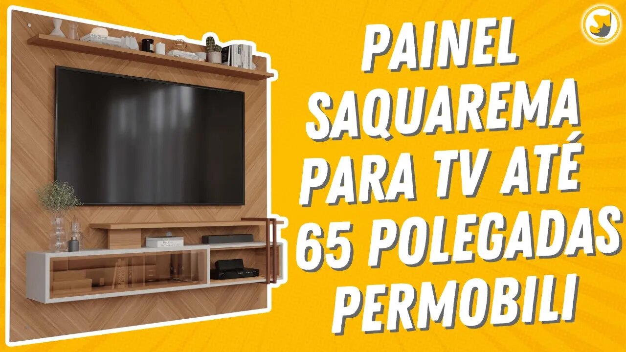 Painel Saquarema para TV até 65 Polegadas Permobili