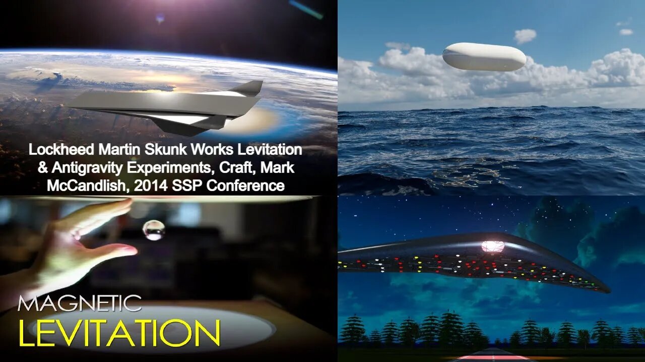 Lockheed Martin Levitation & Antigravity Experiments, Crafts, Mark McCandlish, 2014 SSP Conference