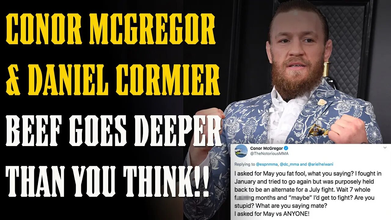 Cormier & McGregor BEEF Goes DEEPER Than You THINK!!!