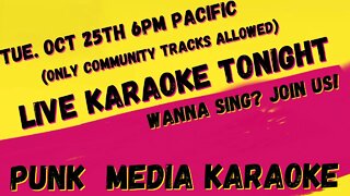 PUNK MEDIA KARAOKE PRESENTS : ODE TO ALL THE PEOPLE WHO LOVES ME