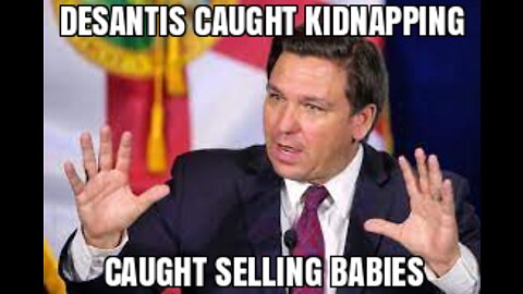 DESANTIS SUED FOR CHILD TRAFFICKING CIVIL LAWSUIT CLAIMS