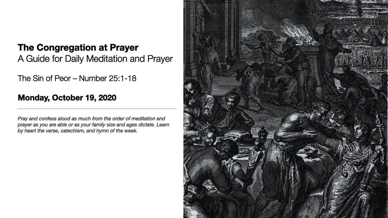 The Sin of Peor – The Congregation at Prayer for October 19, 2020