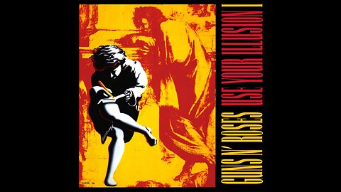 Guns N' Roses - Use Your Illusion I