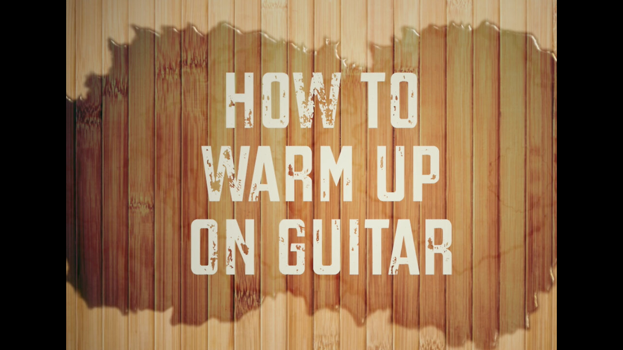 How to | WARM UP | on Guitar