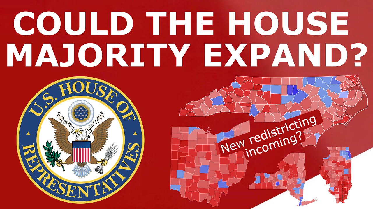 EXPANDED HOUSE MAJORITY? - How New Redistricting Will Keep the House Red in 2024