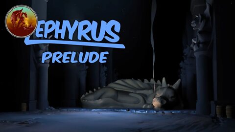 Zephyrus Prelude | Beware All The Traps