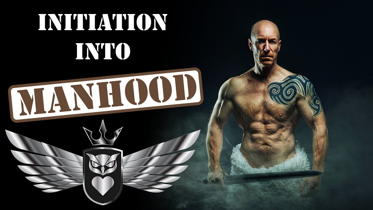 A Young Man's Need For Male Initiation | Mastery Order