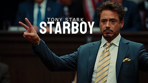 Tony Stark • Starboy (The Weeknd)