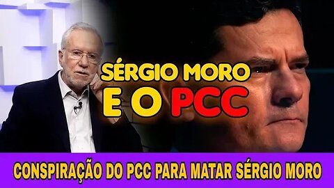 Conspiração do PCC para matar o ex juiz e atual senador Sérgio Moro