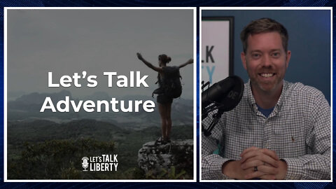 Let’s Talk Adventure