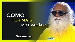 PORQUE ANDO DESMOTIVADO, SADHGURU DUBLADO