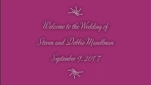 Steven and Debbie Wedding ~ September 9, 2017