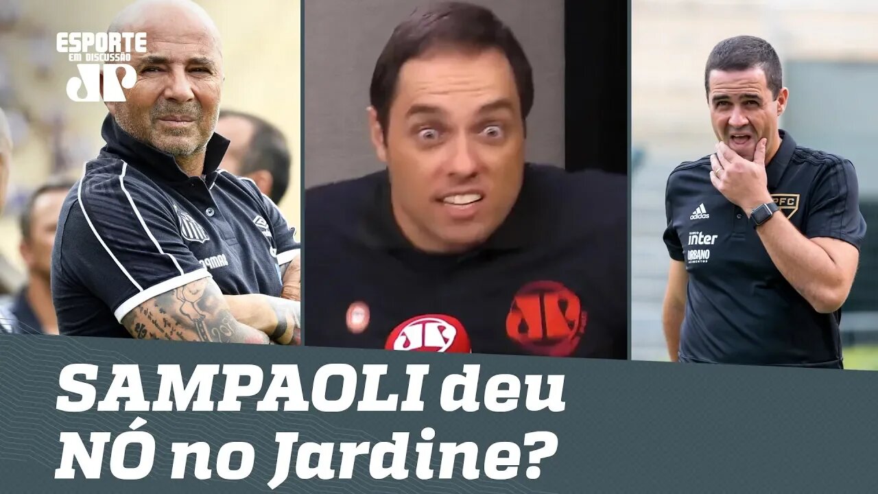 SAMPAOLI deu um NÓ no Jardine??