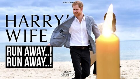 Harry´s Wife :Run Away! Run Away! (Meghan Markle)
