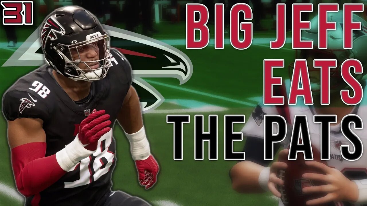 JEFFERY SIMMONS IS ELITE! | Madden 23 Gameplay | Falcons Franchise Ep. 31 | Y4G4 vs Patriots