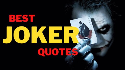 The Best JOKER Quotes!