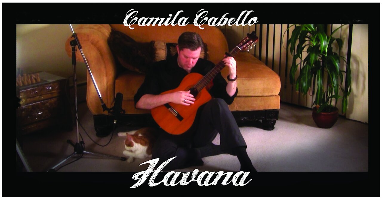 BEST Instrumental Version - Havana (Camila Cabello) - Spanish Fingerstyle Guitar - Scott Pettipas