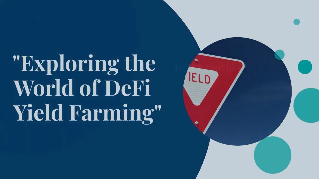 DeFi Yield Farming