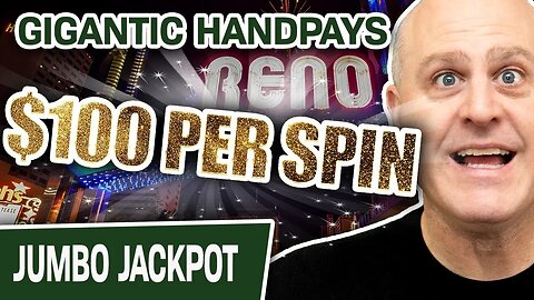 💰 $100 PER SPIN in RENO NV! 🖐 GIGANTIC Handpays on HIGH LIMIT Slots