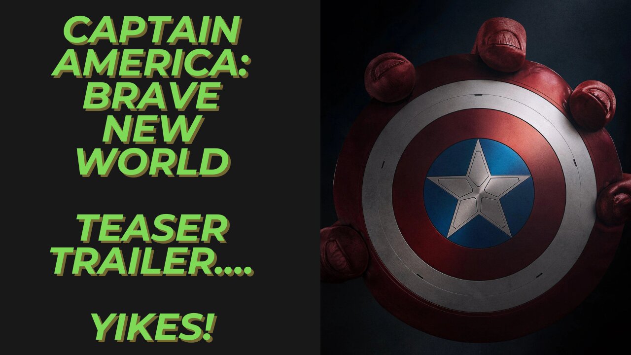 Captain America: Brave New World Teaser Trailer Reaction | What in the World is This?