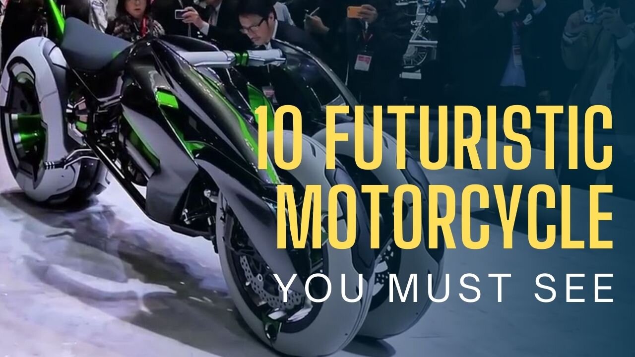 10 Futuristic Motorcycles YOU MUST SEE 😳