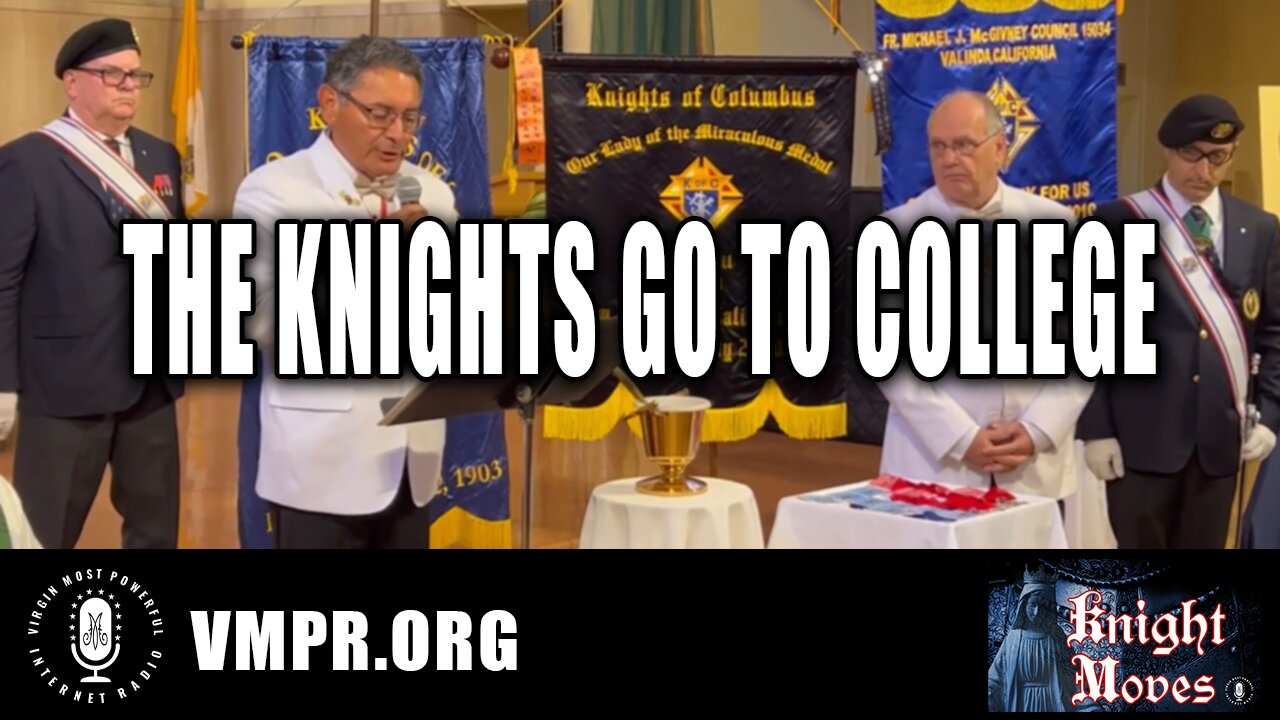 19 Sep 22, Knight Moves: The Knights Go to College