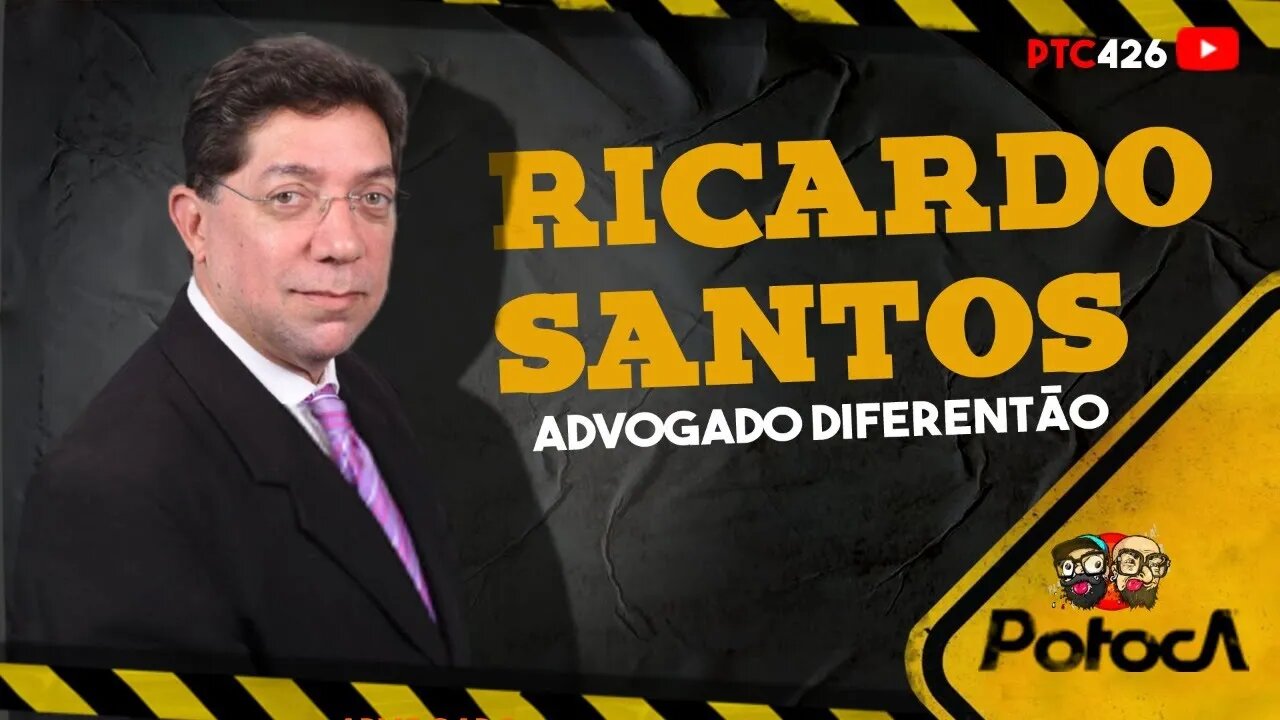 ADV. RICARDO SANTOS |PTC #245