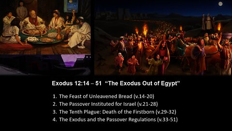 Exodus 12:14 – 51 “The Exodus Out of Egypt” - Calvary Chapel Fergus Falls