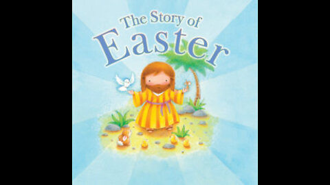 The Story of Easter - Bible Stories For Kids