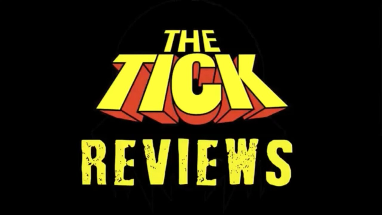 The Tick Reviews, Part 3 (The Tick vs. The Movies)