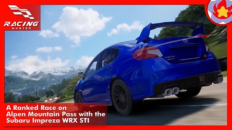 A Ranked Race on Alpen Mountain Pass with the Subaru Impreza WRX STI | Racing Master