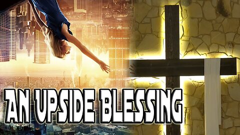 8/11/24 Sunday Worship | An Upside Blessing