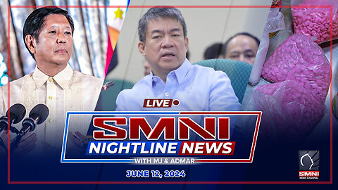 LIVE: SMNI Nightline News with MJ Mondejar & Admar Vilando | June 12, 2024 - Wednesday